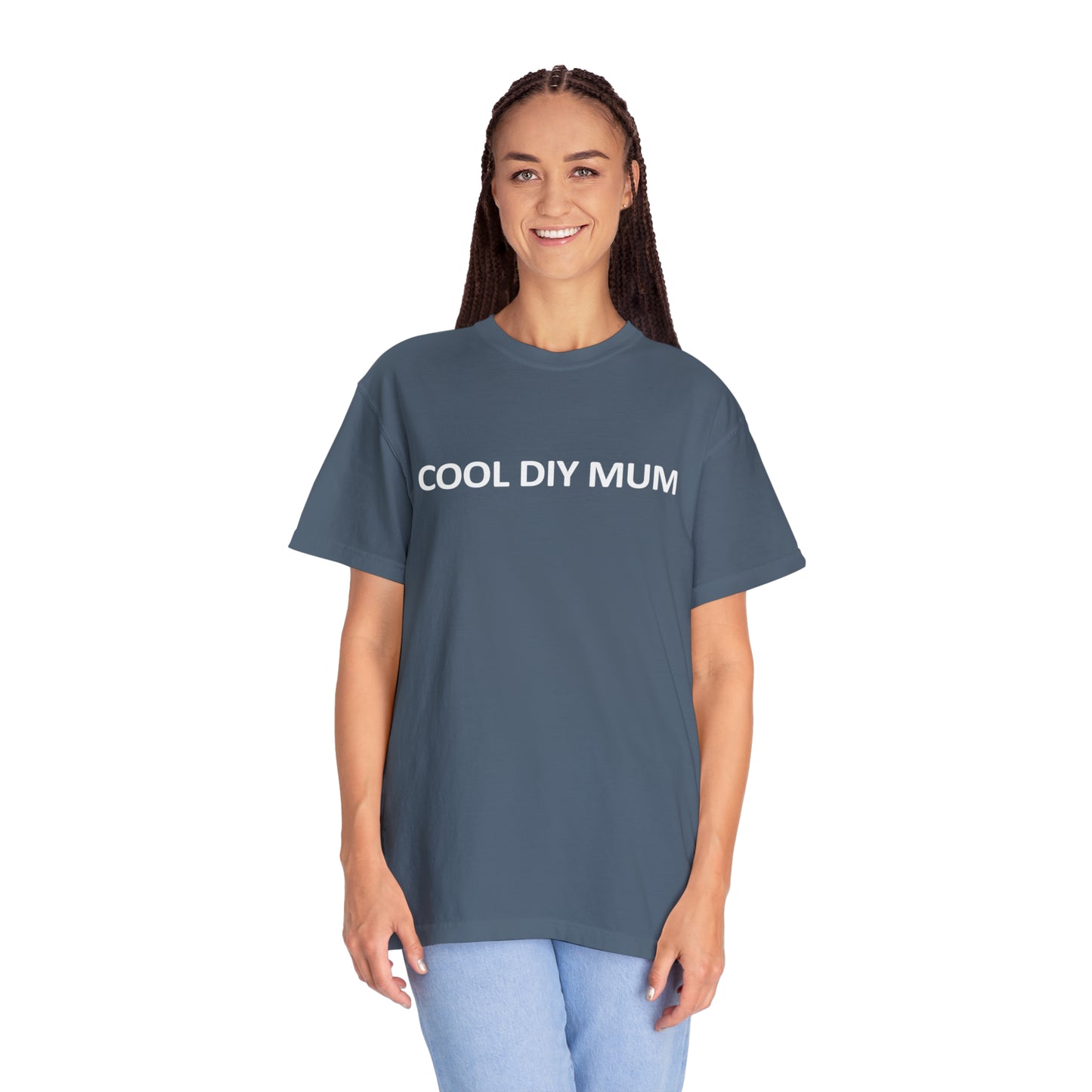 Unisex Garment-Dyed T-shirt - Cool DIY Mum Collection