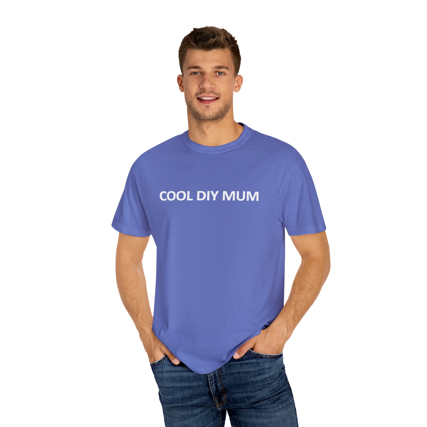Unisex Garment-Dyed T-shirt - Cool DIY Mum Collection