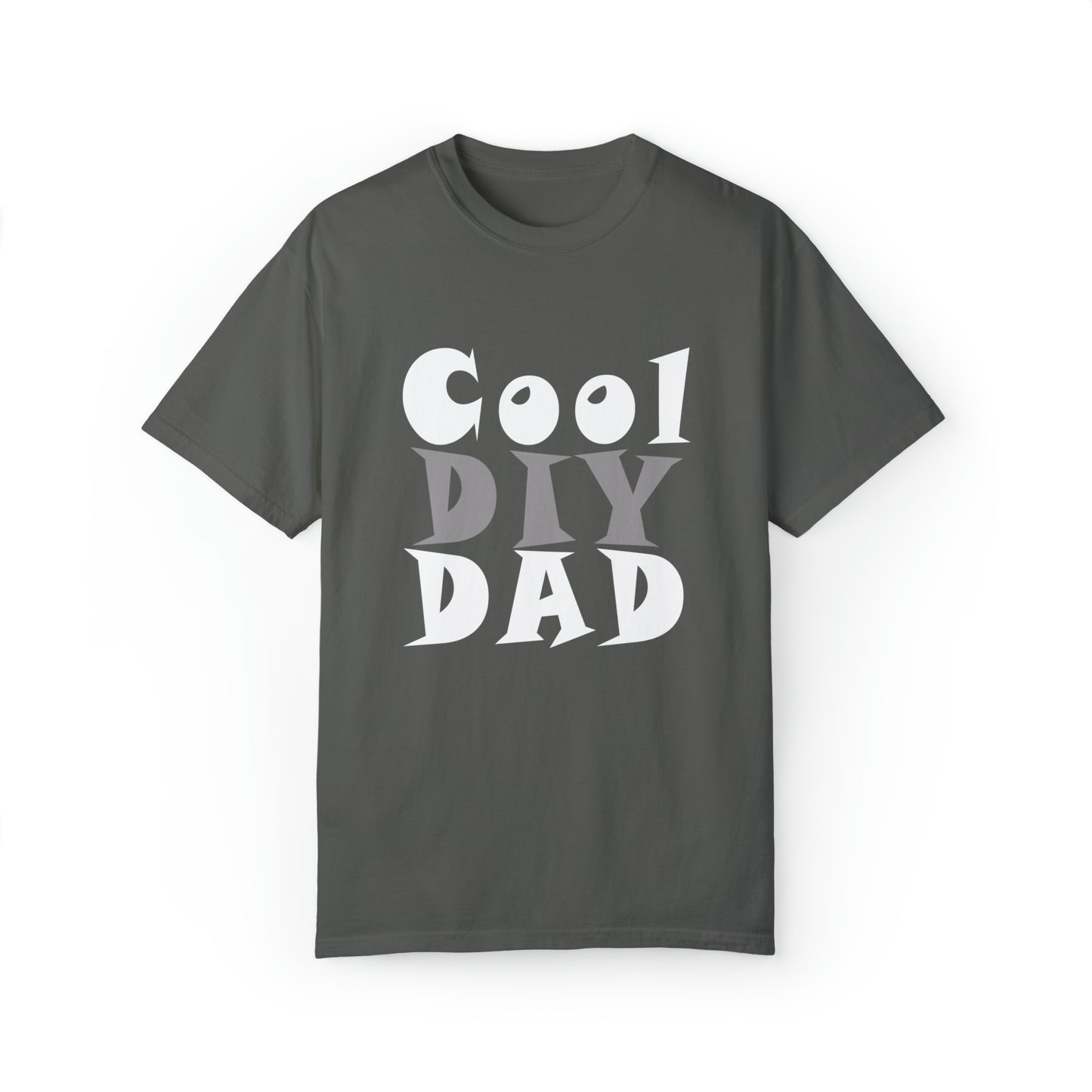 Unisex Garment-Dyed T-shirt - Cool DIY Dad Collection