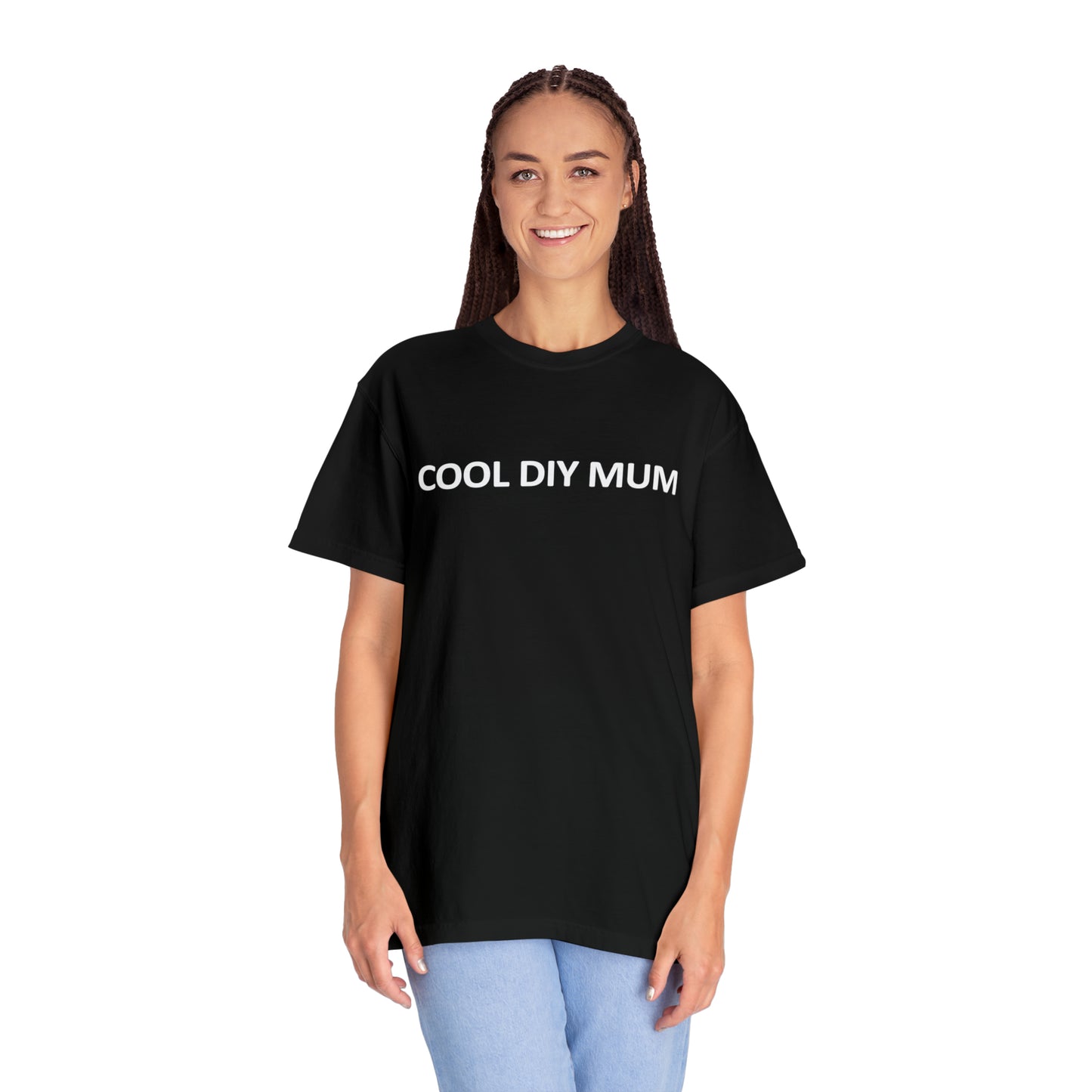 Unisex Garment-Dyed T-shirt - Cool DIY Mum Collection