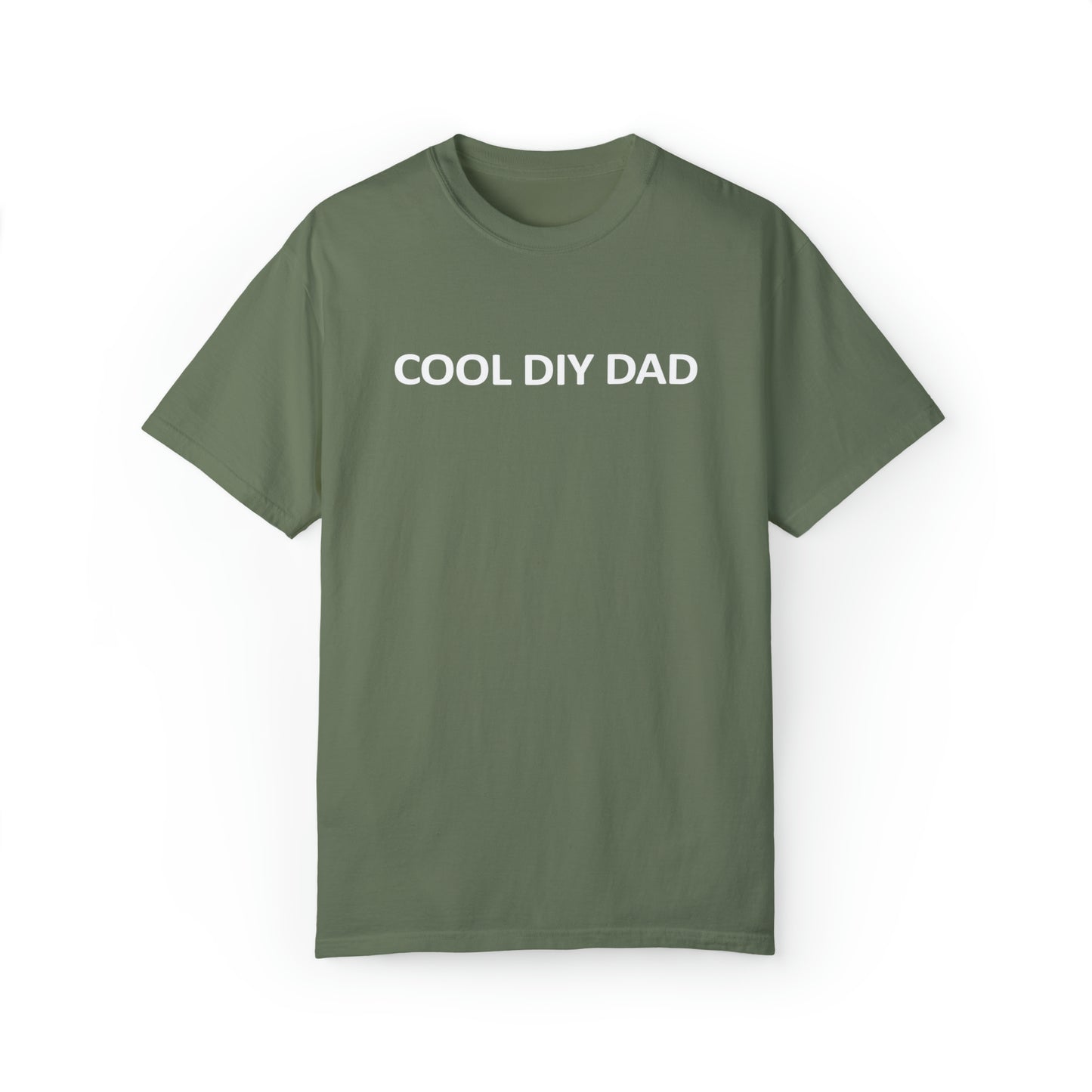 Unisex Garment-Dyed T-shirt - Cool DIY Dad Collection