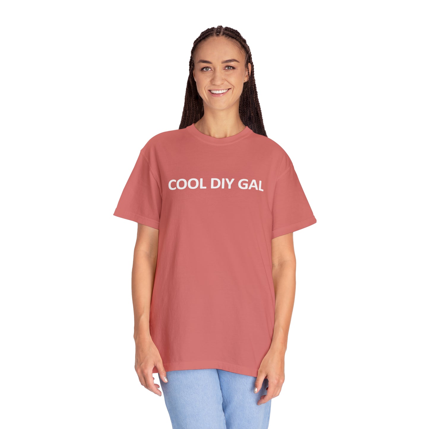 Unisex Garment-Dyed T-shirt - Cool DIY Gal Collection
