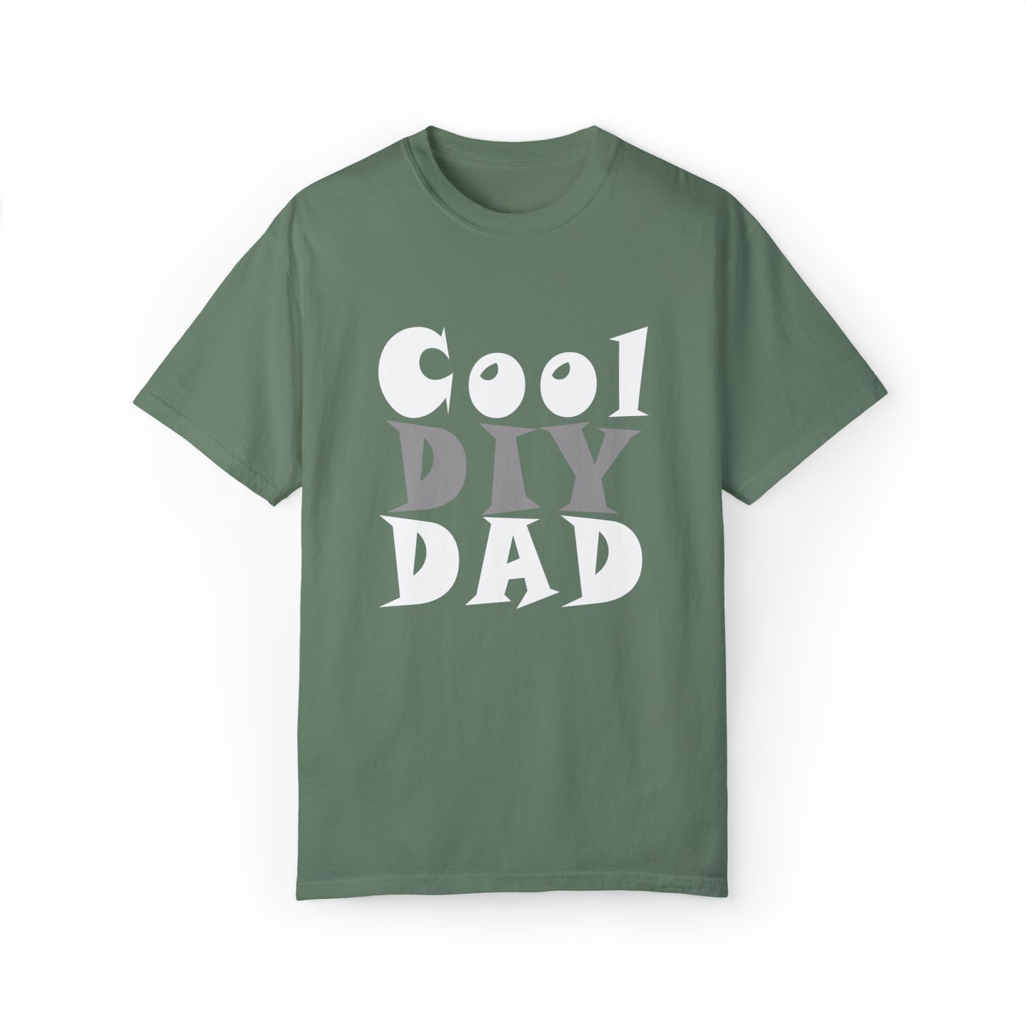 Unisex Garment-Dyed T-shirt - Cool DIY Dad Collection