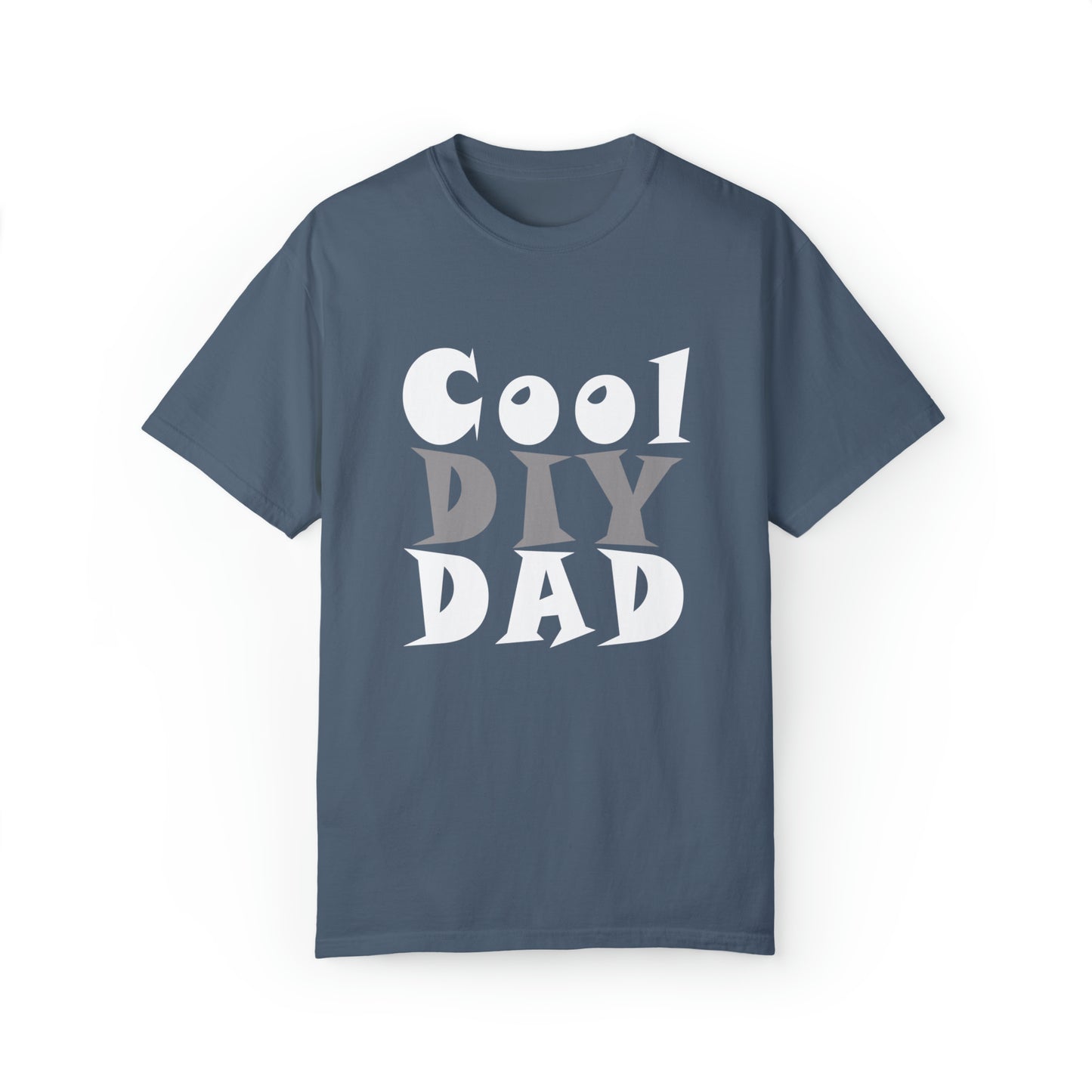 Unisex Garment-Dyed T-shirt - Cool DIY Dad Collection