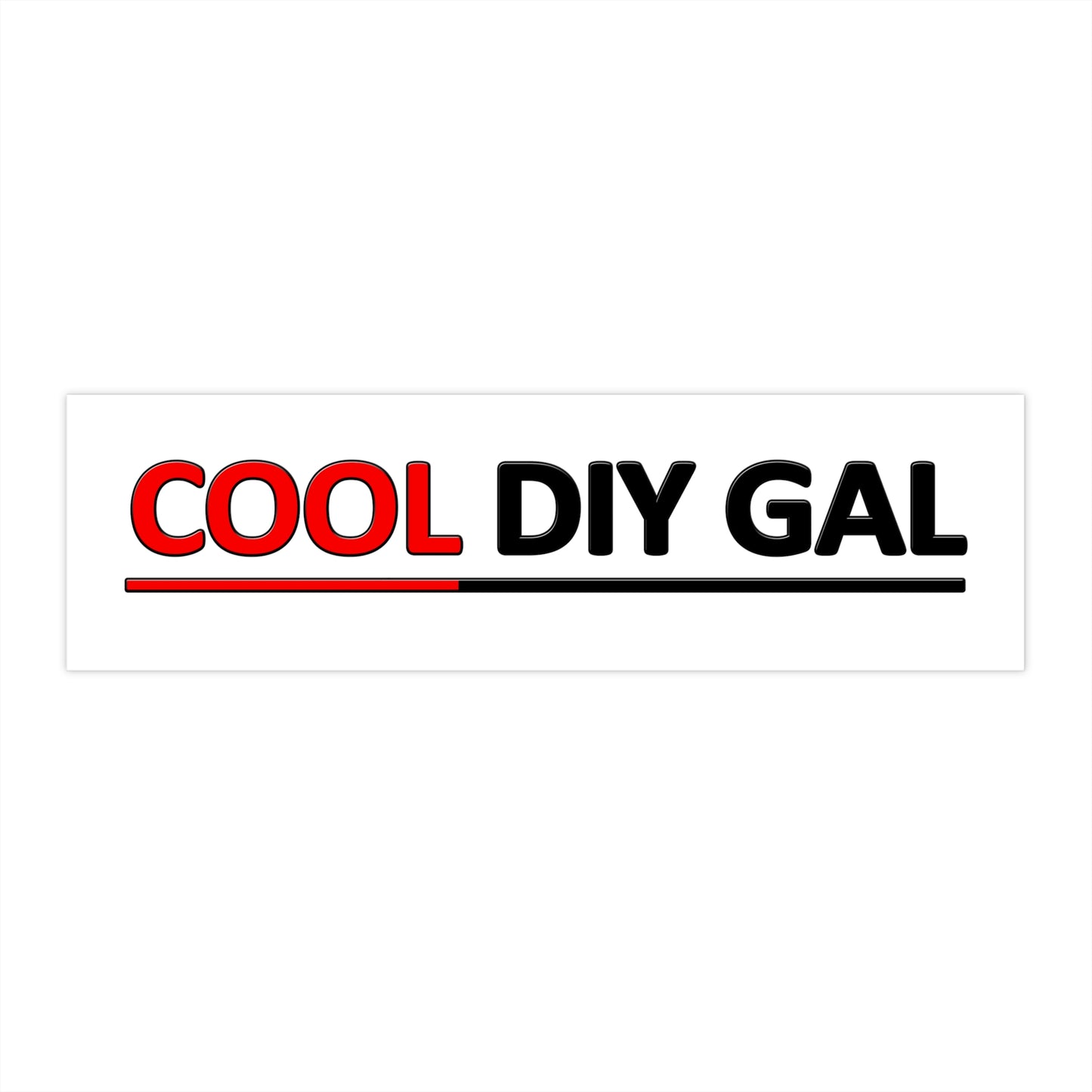 Cool DIY Gal Bumper Stickers