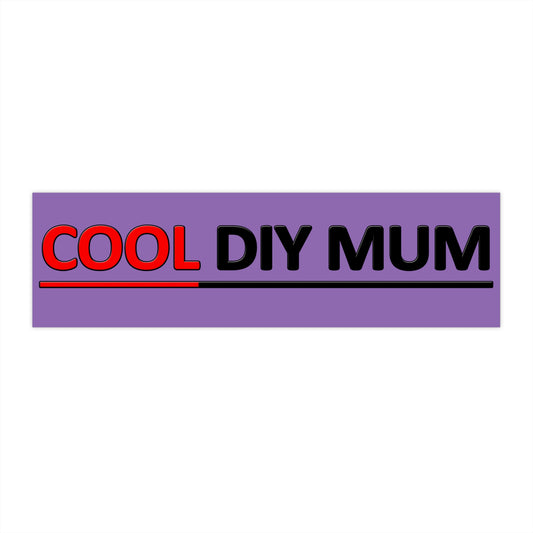 Cool DIY Mum Bumper Stickers