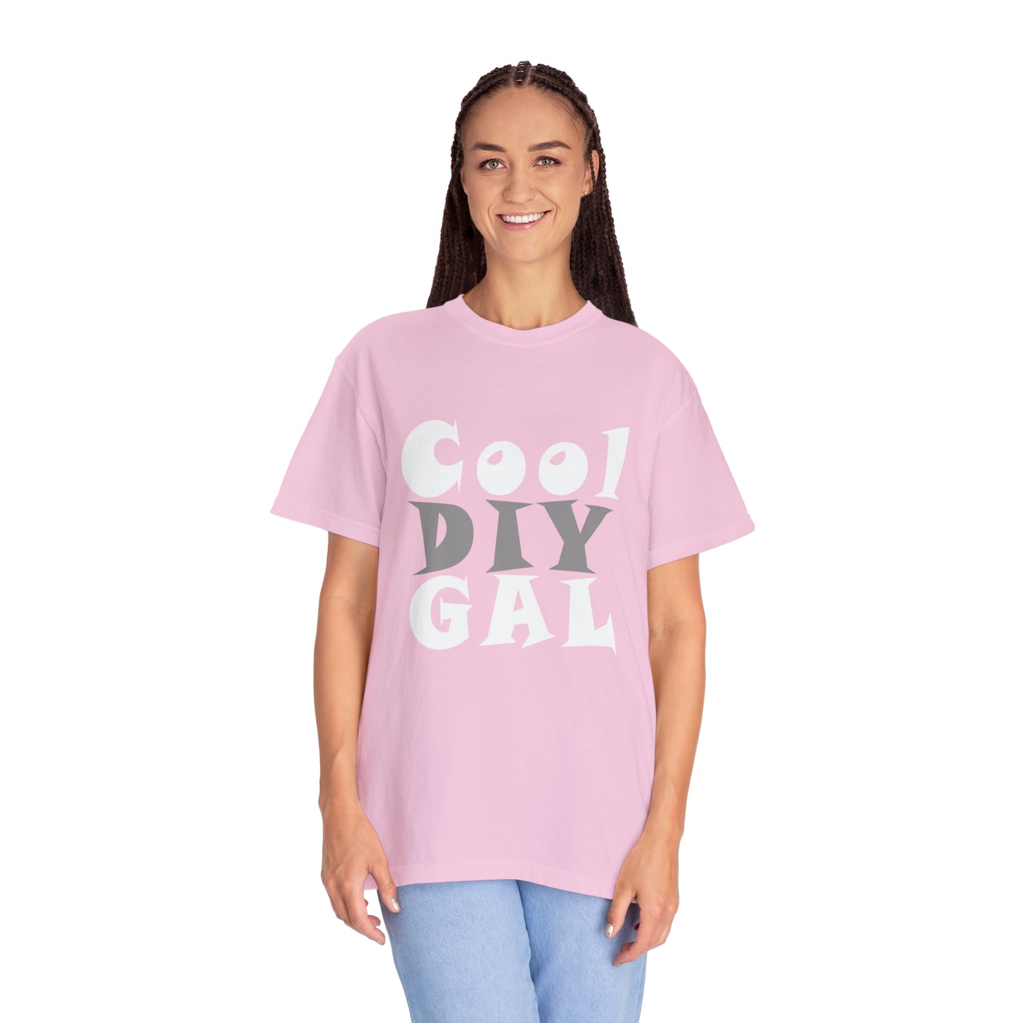 Unisex Garment-Dyed T-shirt - Cool DIY Gal Collection